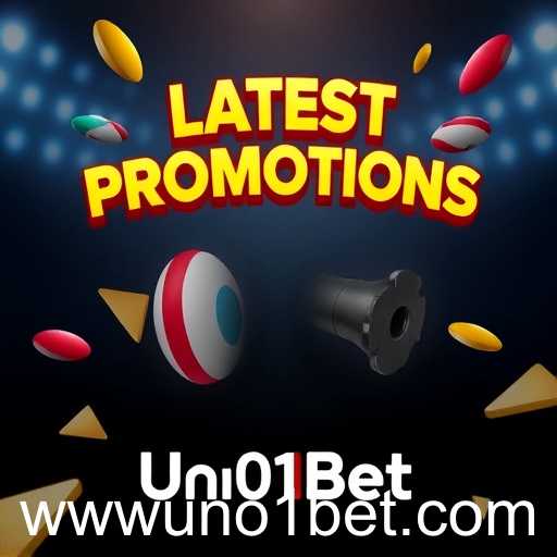 Unveiling the Exciting World of 'Latest Promotions' at Uno1Bet